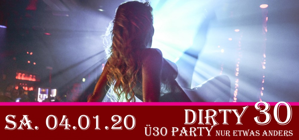 Dirty 30-BILD